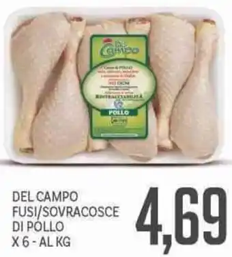 Supermercati Piccolo Del campo fusi/sovracosce di pollo offerta
