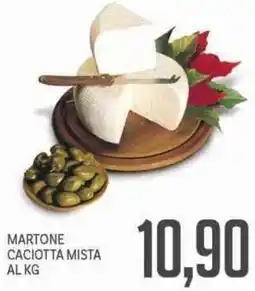 Supermercati Piccolo Martone caciotta mista offerta