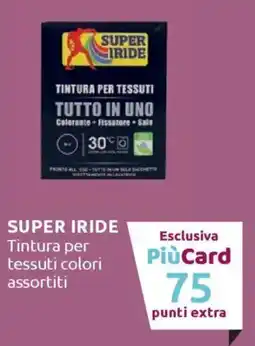 Ipersoap SUPER IRIDE Tintura per tessuti offerta