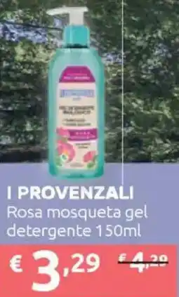 Ipersoap I PROVENZALI Rosa mosqueta gel detergente offerta