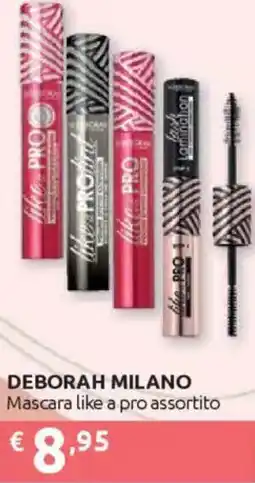 Ipersoap DEBORAH MILANO Mascara like a pro offerta
