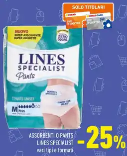 Conad Assorbenti o pants LINES SPECIALIST offerta