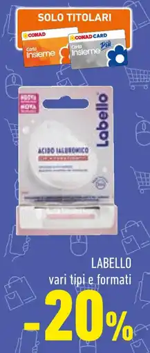 Conad Labello offerta