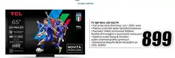 MediaWorld TCL TV QD-Mini LED 65C7K offerta