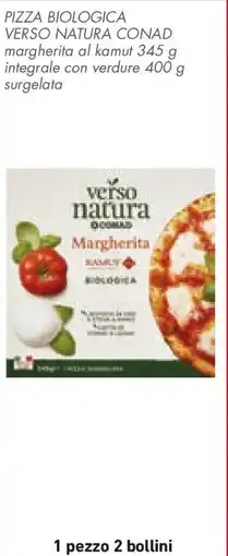 Conad Pizza biologica verso natura conad margherita al kamut offerta