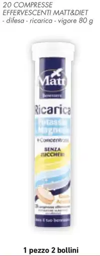 Conad 20 compresse effervescenti MATT&DIET offerta
