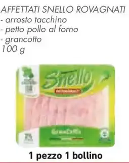 Conad Affettati snello ROVAGNATI offerta