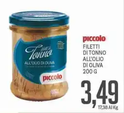 Supermercati Piccolo Piccolo filetti di tonno all'olio di oliva offerta