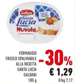 Conad Formaggio fresco spalmabile alla ricotta santa lucia GALBANI offerta