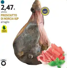 Ipercoop Prosciutto di norcia igp offerta