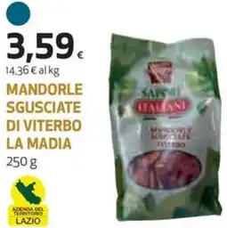 Ipercoop Mandorle sgusciate di viterbo LA MADIA offerta
