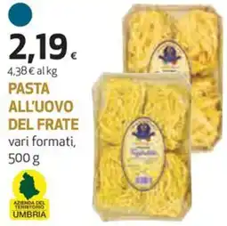 Ipercoop Pasta all'uovo del frate offerta