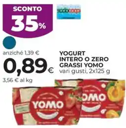Ipercoop Yogurt intero o zero grassi YOMO offerta