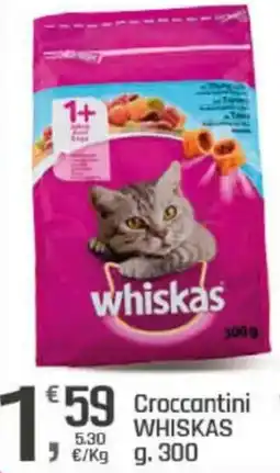 Supermercati Dok Croccantini WHISKAS offerta