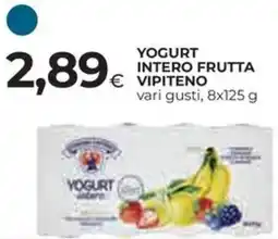 Ipercoop Yogurt intero frutta VIPITENO offerta