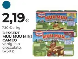 Ipercoop Dessert muu muu mini CAMEO offerta