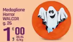 Supermercati Dok Medaglione Horror WALCOR offerta