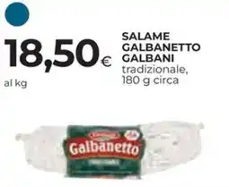 Ipercoop Salame galbanetto GALBANI offerta