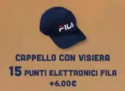 Supermercati Dok Cappello con visiera 15 punti elettronici FILA offerta