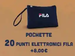 Supermercati Dok Pochette 20 punti elettronici FILA offerta
