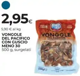 Ipercoop Vongole del pacifico con guscio meno 30 offerta