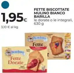 Ipercoop Fette biscottate mulino bianco BARILLA offerta