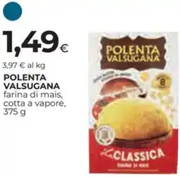 Ipercoop Polenta valsugana offerta