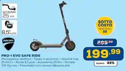 Euronics Ducati pro-i evo safe ride offerta