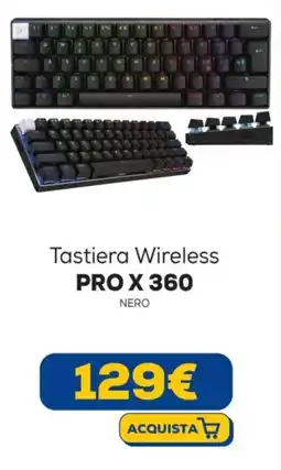Euronics Tastiera Wireless PRO X 360 offerta