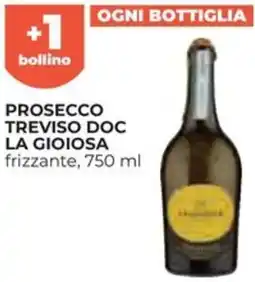 Ipercoop Prosecco treviso doc la gioiosa offerta