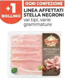 Ipercoop Linea affettati stella negroni offerta