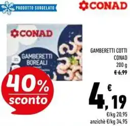 Conad Superstore Gamberetti cotti CONAD offerta