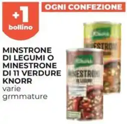 Ipercoop Minstrone di legumi o minestrone di 11 verdure knorr offerta