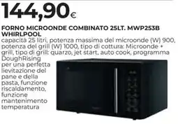 Ipercoop FORNO MICROONDE COMBINATO 25LT. MWP253B WHIRLPOOL offerta