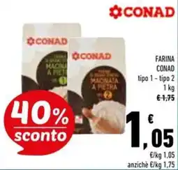 Conad Superstore Farina conad tipo 1 e tipo 2 offerta