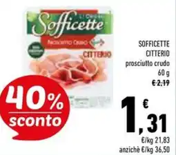 Conad Superstore Sofficette citterio prosciutto crudo offerta