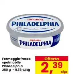Despar Formaggio fresco spalmabile Philadelphia offerta