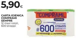 Ipercoop Carta igienica comprami sempre offerta