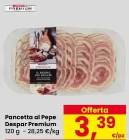 Despar Pancetta al Pepe Despar Premium offerta