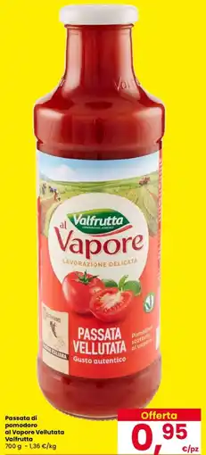 Despar Passata di pomodoro al Vapore Vellutata Valfrutta offerta