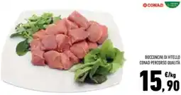 Conad Superstore Bocconcini di vitello conad percorso qualità offerta