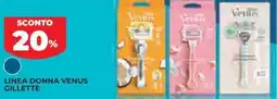 Ipercoop Linea donna venus gillette offerta