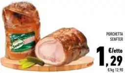 Conad Superstore Porchetta SENFTER offerta