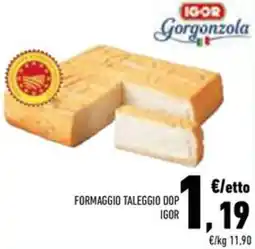 Conad Superstore Formaggio taleggio dop IGOR offerta