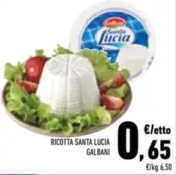 Conad Superstore Ricotta santa lucia GALBANI offerta