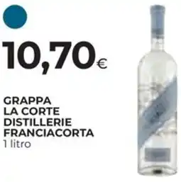 Ipercoop Grappa la corte distillerie franciacorta offerta