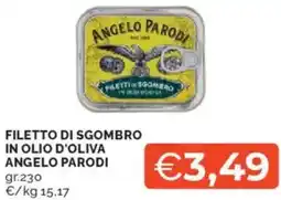 Mercatò Filetto di sgombro in olio d'oliva ANGELO PARODI offerta