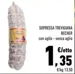 Conad Superstore SOPRESSA TREVIGIANA BECHER con aglio e senza aglio offerta