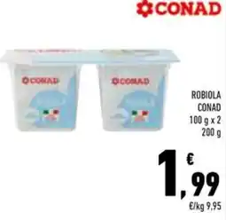 Conad Superstore Robiola CONAD offerta