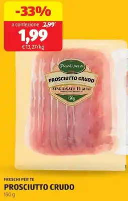 ALDI Freschi per te prosciutto crudo offerta